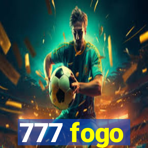 777 fogo